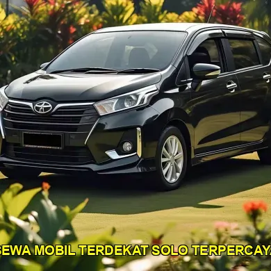 sewa mobil terdekat solo terpercaya